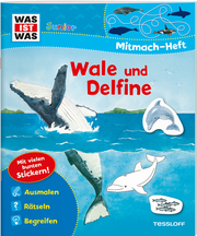 Mitmach-Heft - Wale und Delfine.