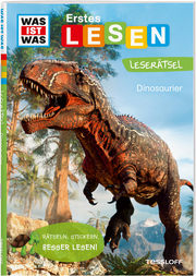 WAS IST WAS Erstes Lesen. Leserätsel Dinosaurier - Cover