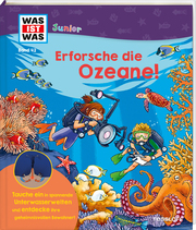 WAS IST WAS Junior Band 42 Erforsche die Ozeane! - Cover