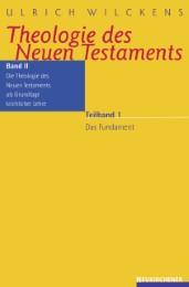 Theologie des Neuen Testaments 2