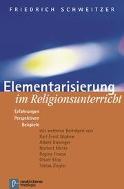 Elementarisierung im Religionsunterricht