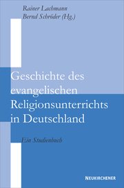 Geschichte des evangelischen Religionsunterrichts in Deutschland
