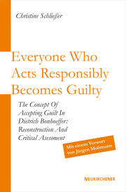 Everyone Who Acts Responsibly Becomes Guilty - Cover