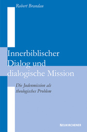 Innerbiblischer Dialog und dialogische Mission