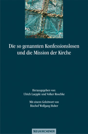 Die so genannten Konfessionslosen und die Mission der Kirche - Cover