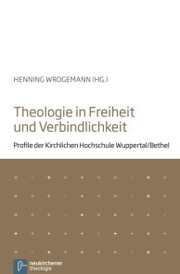 Theologie in Freiheit und Verbindlichkeit - Cover