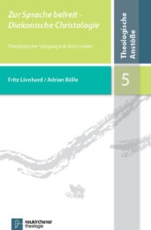 Zur Sprache befreit - Diakonische Christologie - Cover