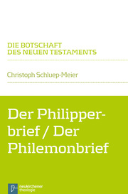 Der Philipperbrief/Der Philemonbrief