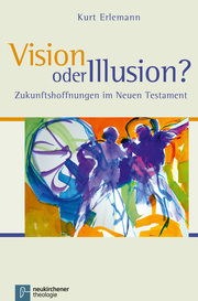 Vision oder Illusion? - Cover