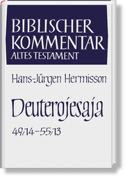 Deuterojesaja (Jes 49,14-55,13)
