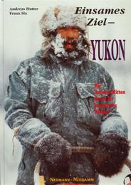 Einsames Ziel - Yukon