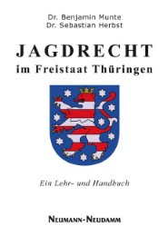 Jagdrecht im Freistaat Thüringen
