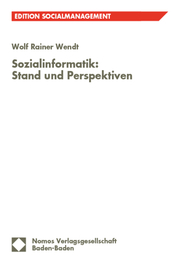Sozialinformatik: Stand und Perspektiven