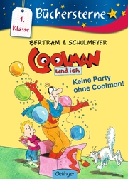Coolman und ich - Keine Party ohne Coolman!