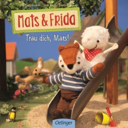 Mats & Frida - Trau dich, Mats!