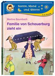 Familie von Schauerburg zieht ein