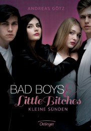 Bad Boys and Little Bitches - Kleine Sünden