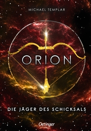 Die Sternen-Saga - Orion - Cover