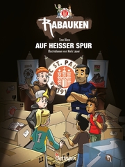 FC St. Pauli Rabauken - Auf heißer Spur - Cover