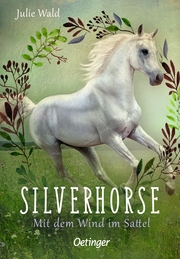 Silverhorse - Mit dem Wind im Sattel