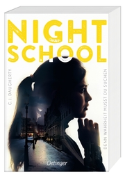 Night School - Denn Wahrheit musst du suchen
