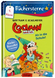 Coolman und ich - Ab in die Schule! - Cover