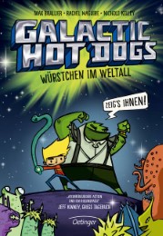 Galactic Hot Dogs - Würstchen im Weltall