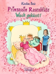Prinzessin Rosenblüte - Wach geküsst!