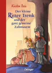 Der kleine Ritter Trenk und der ganz gemeine Zahnwurm - Cover
