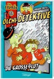 Olchi-Detektive 13. Die große Flut