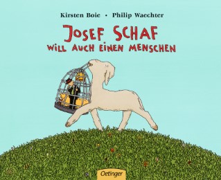 Josef Schaf will auch einen Menschen - Cover