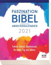 Faszination-Bibel Abreißkalender 2021