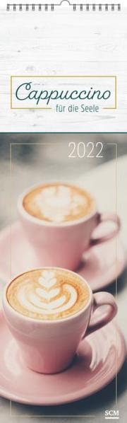 Cappuccino für die Seele 2022