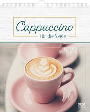 Cappuccino für die Seele 2022 - Cover