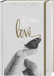 Notizbuch Grace & Hope - Do all things with love - Cover
