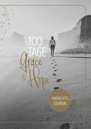 100 Tage Grace & Hope - Cover