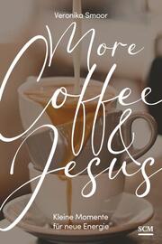 More Coffee and Jesus - Cover