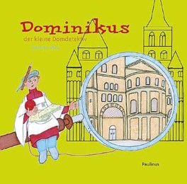 Domenikus, der kleine Domdetektiv - Cover