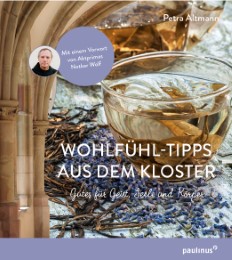 Wohlfühl-Tipps aus dem Kloster - Cover