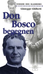 Don Bosco begegnen