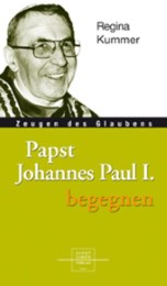Papst Johannes Paul I begegnen