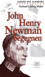 John Henry Newman begegnen