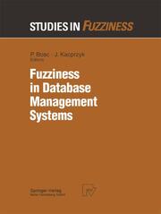 Fuzziness in Database Management Systems