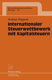 Internationaler Steuerwettbewerb mit Kapitalsteuern