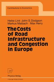 The Costs of Road Infrastructure and Congestion in Europe - Cover