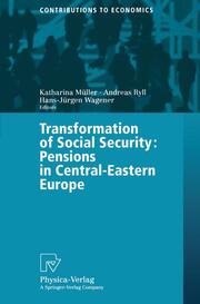 Transformation of Social Security: Pensions in Central-Eastern Europe