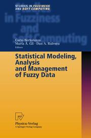Statistical Modelin, Analysis and Management of Fuzzy Data