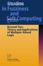 Beyond Two: Theory and Applications of Multiple-Valued Logic