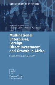 Multinational Enterprises, Foreign Direct Investment and Growth in Africa