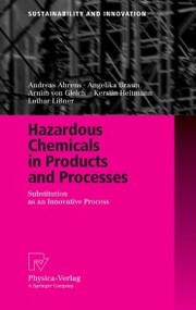 Hazardous Chemicals in Products and Processes